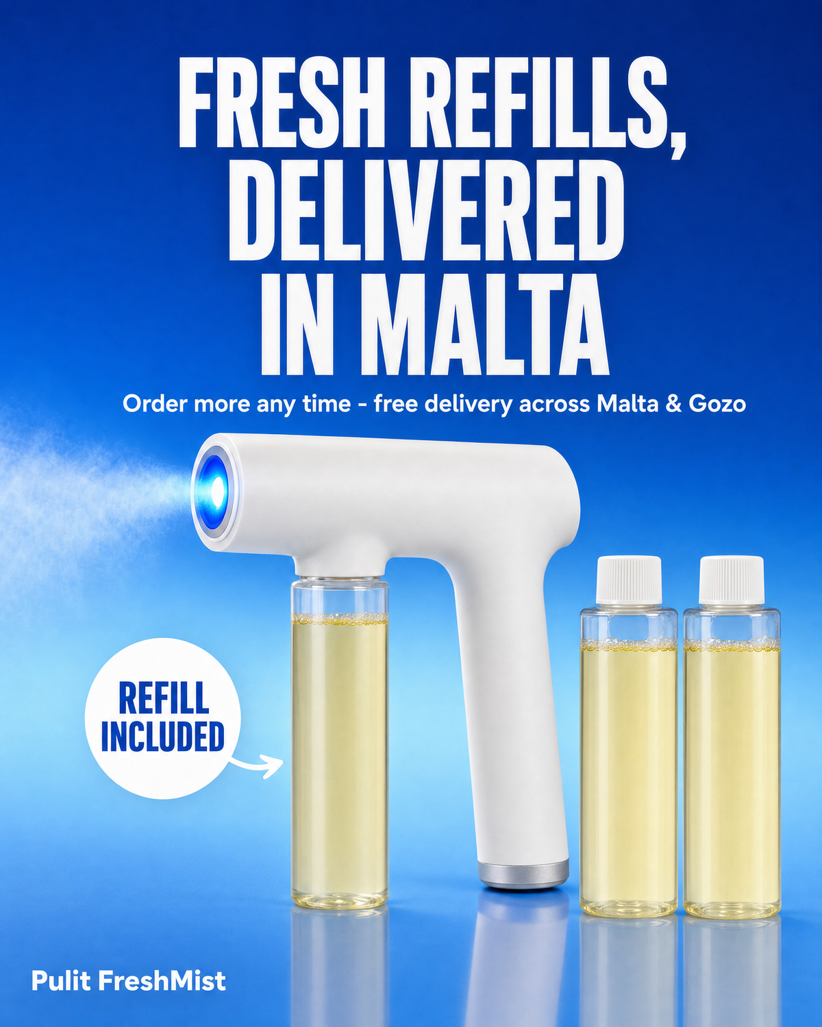 Fresh refills, delivered in Malta